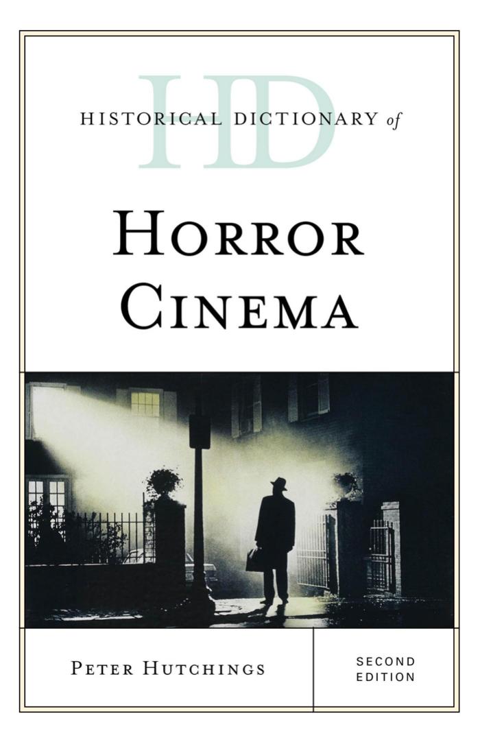 Historical Dictionary of Horror Cinema by Peter Hutchings free ebooks